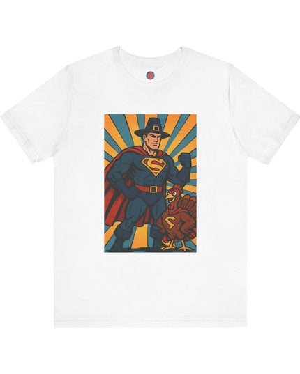 Thanksgiving Superhero Tee, Unisex T-Shirt, Holiday Apparel, Fall Celebration Shirt, Funny Thanksgiving Gift, Family Gathering Outfit