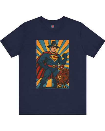 Thanksgiving Superhero Tee, Unisex T-Shirt, Holiday Apparel, Fall Celebration Shirt, Funny Thanksgiving Gift, Family Gathering Outfit